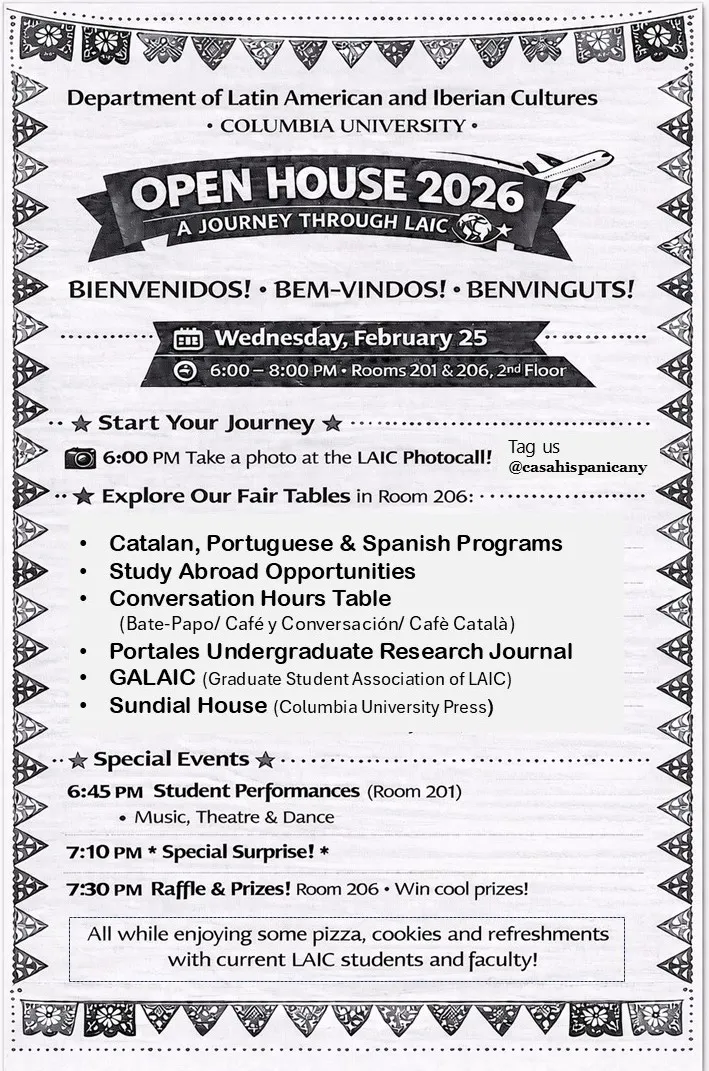 Program Open House Spring 2026 Department of Latin American and Iberian Cultures Columbia University